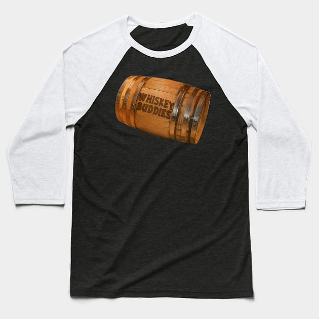 Whiskey Buddies Baseball T-Shirt by cannibaljp